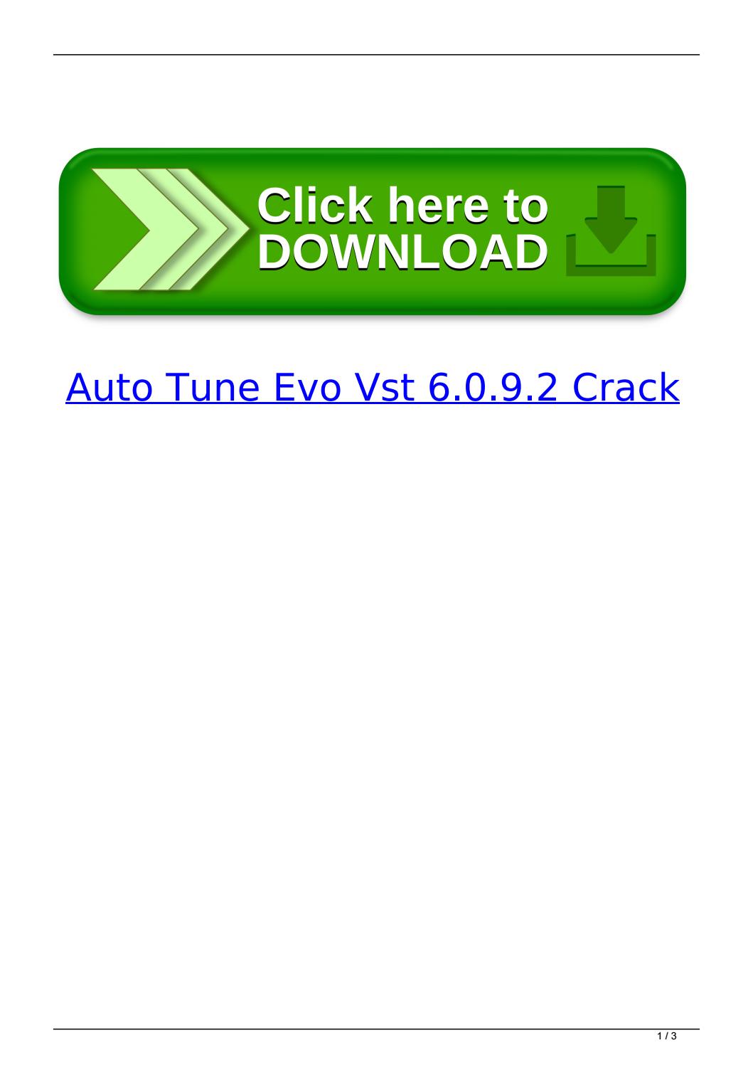 Auto Tune Evo Vst Version 6.0.9 Crack